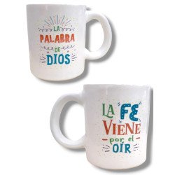 TAZA  DE CERAMICA  -LA FE VIENE POR...