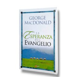 LA ESPERANZA DEL EVANGELIO - MA. GEORGE
