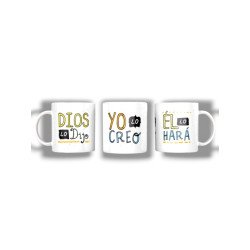 TAZA  DE CERAMICA  -DIOS LO DIJO...-JDC.