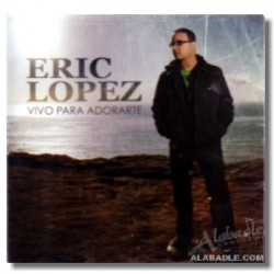 Cd-eric Lopez -vivo Para Adorarte