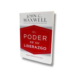 EL PODER DE SU LIDERAZGO.- JOHN C....