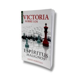 VICTORIA SOBRE LOS ESPÍRITUS MALIGNOS...