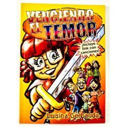 VENCIENDO EL TEMOR. LUISINA GERBAUDO