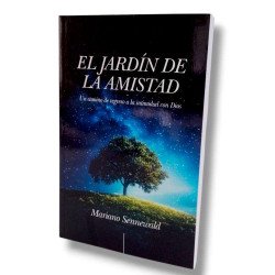 EL JARDIN DE LA AMISTAD- SENNEWALD...