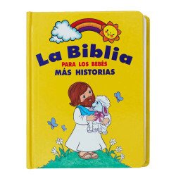 LA BIBLIA PARA LOS BEBES MAS HISTORIAS