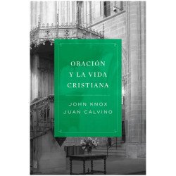 ORACION Y LA VIDA CRISTIANA. JOHN...