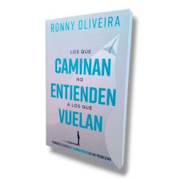 LOS QUE CAMINAN NO ENTIENDEN A LOS...