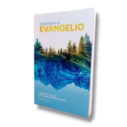 DE REGRESO AL EVANGELIO - PETER LOUIS