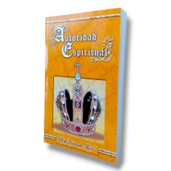 AUTORIDAD ESPIRITUAL - WATCHMAN NEE