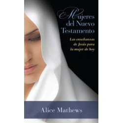 MUJERES DEL NUEVO TESTAMENTO. ALICE...