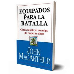 EQUIPADOS PARA LA BATALLA. JOHN...