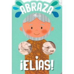 COLECCIÓN ABRAZA: ABRAZA A ELIAS -...