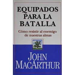 EQUIPADOS PARA LA BATALLA