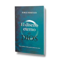 El Diseño Eterno De Dios. Jorge Himitian