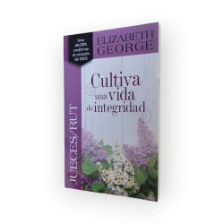 Jueces/rut:cultiva Vida Integridad - Elizabeth George