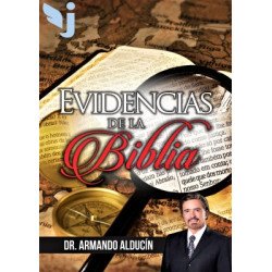 EVIDENCIAS DE LA BIBLIA. DR. ARMANDO...