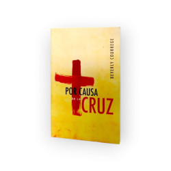 Por Causa De La Cruz (bolsillo) - Beverly Courrege