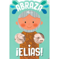 COLECCIÓN ABRAZA: ABRAZA A ELIAS -...