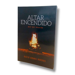 Altar Encendido: Mas Que Oración. - David Grana Burgos