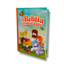 Biblia Infantil. La Biblia Preescolar. Kustra Swanberg Chalecki