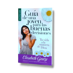 Guia De Una Joven Para Las Buenas Decisiones(bolsillo) - Elizabeth George