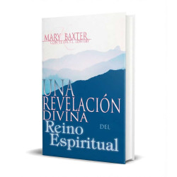 Una Revelacion Del Reino Espiritual - Baxter