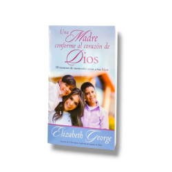 Una Madre Conforme Corazón De Dios (bolsillo) - Elizabeth George