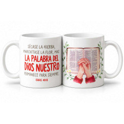 Taza Ceramica. La Palabra De Dios Permanece. Isaias 40:8. Biblia Y Manos.