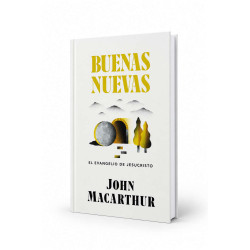Buenas Nuevas. John Macarthur