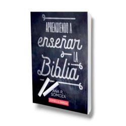 APRENDIENDO A ENSEÑAR LA BIBLIA. ANA...