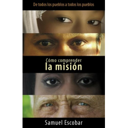 COMO COMPRENDER LA MISION - SAMUEL...