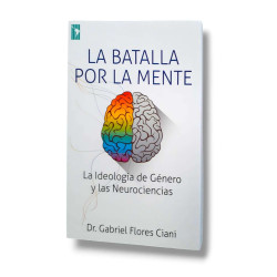 LA BATALLA POR LA MENTE. GABRIEL...