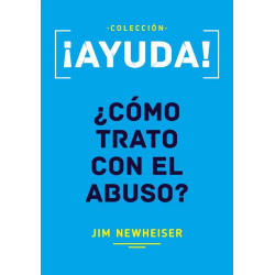 AYUDA ¿CÓMO TRATO CON EL ABUSO? JIM...