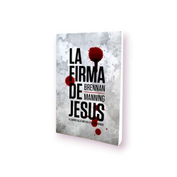LA FIRMA DE JESUS - BRENNAN MANNING